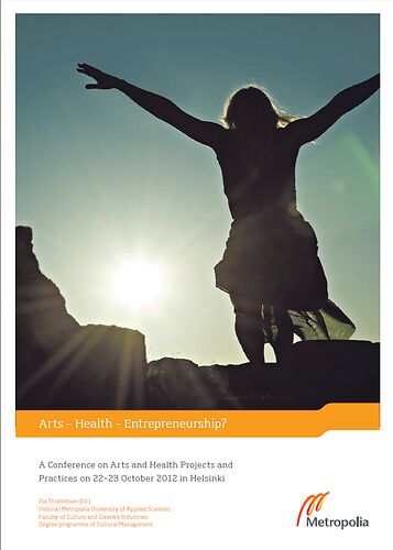 Arts - Health - Entrepreneurship?