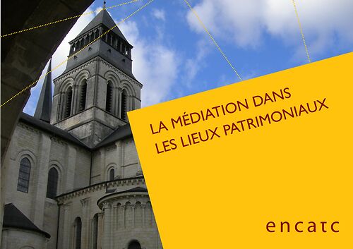 La médiation dans les lieux patrimoniaux