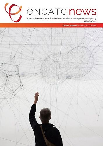 ENCATC News n°121 - Digest Version