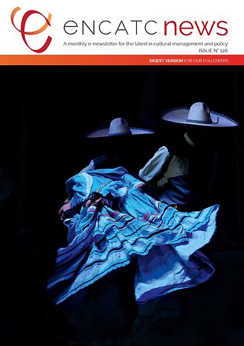 ENCATC News n°128 - Digest version