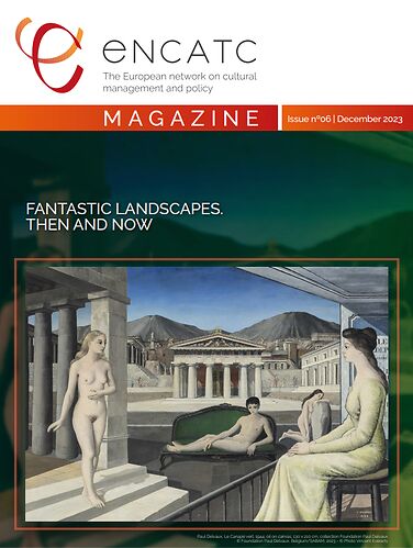 ENCATC Magazine, Issue n°06, December 2023