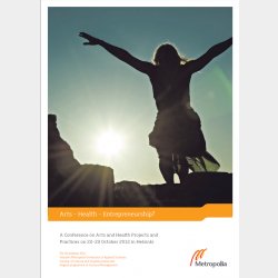 Arts - Health - Entrepreneurship?
